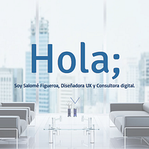 Mi Proyecto del curso: UX: Usabilidad y Experiencia de Usuario. UX / UI project by Salome Figueroa - 01.16.2019